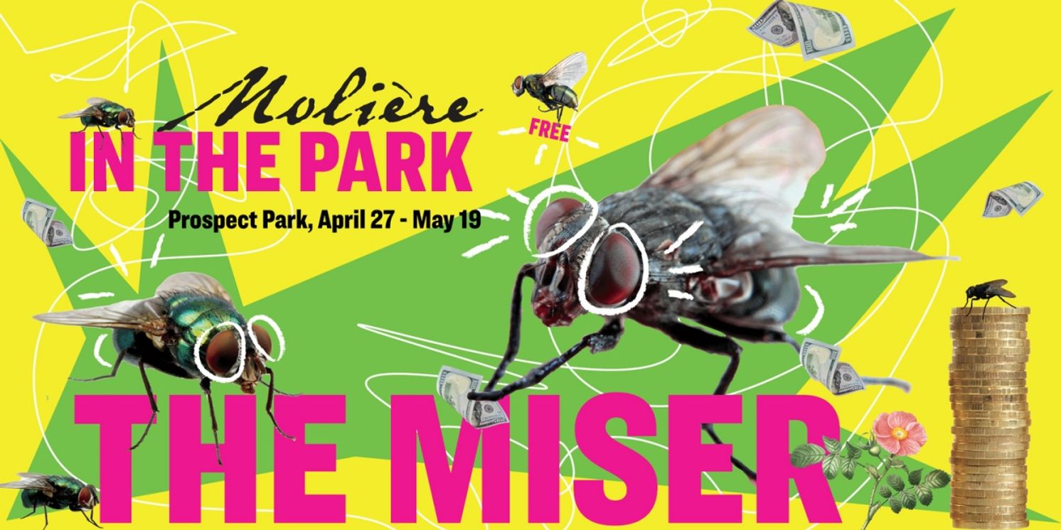 Moliere in the Park's NY Premiere of THE MISER Begins Performances This Weekend  Image