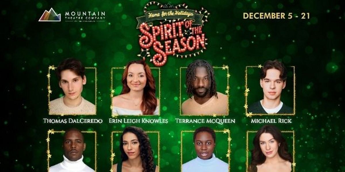 Cast Set for HOME FOR THE HOLIDAYS: Spirit Of The Season at Mountain Theatre Company