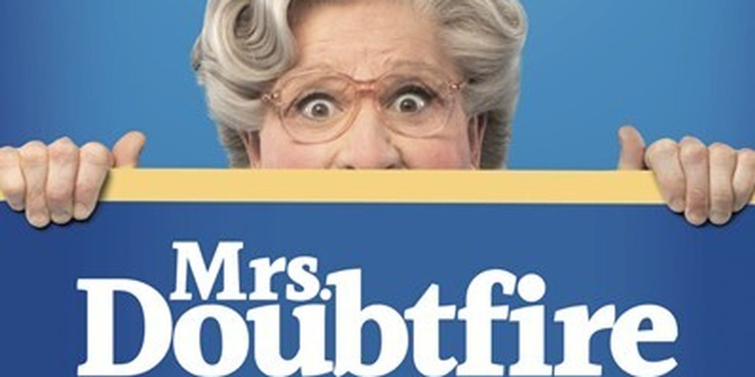 MRS. DOUBTFIRE National Tour is Coming to Stifel Theatre  Image