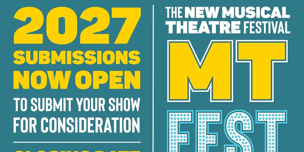 MTFestUK 2027 to Open Submissions for New Musicals at The Other Palace