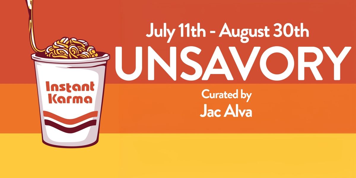 Muck to Present UNSAVORY Exhibit Beginning in July