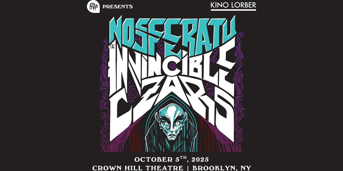 Murmrr to Present NOSFERATU With Live Score By The Invincible Czars Live In Brooklyn
