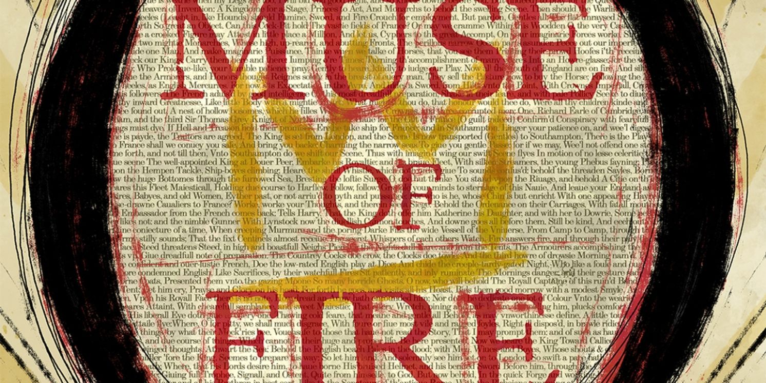 MUSE OF FIRE to Ignite a New Exploration of Shakespeare's HENRY 4/5 at Studio/Stage  Image