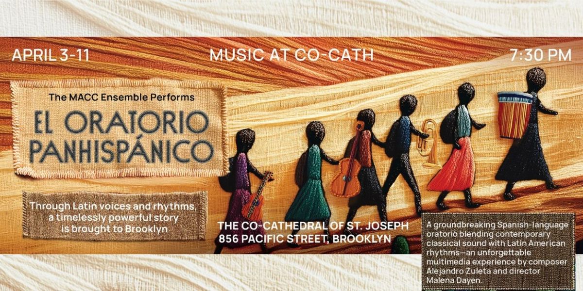 Music At Co-Cath to Present EL ORATIO PAHNHISPANICO: A Musical Tribute To The Immigrant Experience