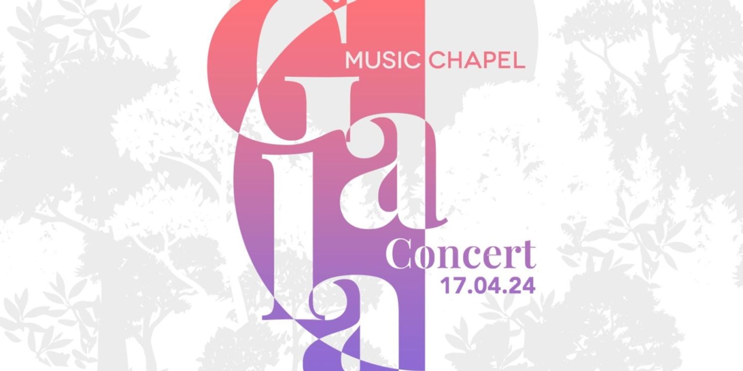 Music Chapel Gala Concert 2024 Comes to Bozar This Week  Image