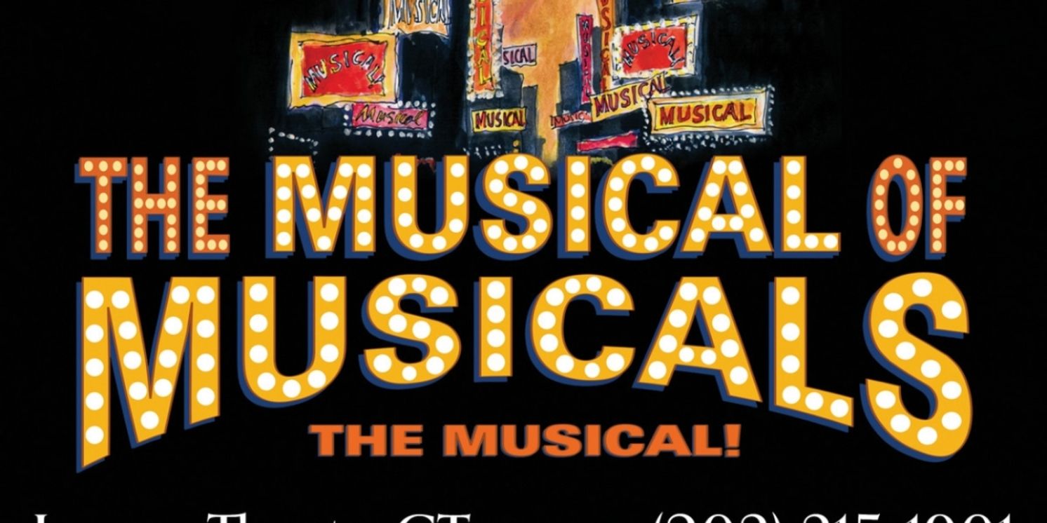 Musical Comedy Revue THE MUSICAL OF MUSICALS (THE MUSICAL!) Comes To Legacy Theatre July 13-30!  Image
