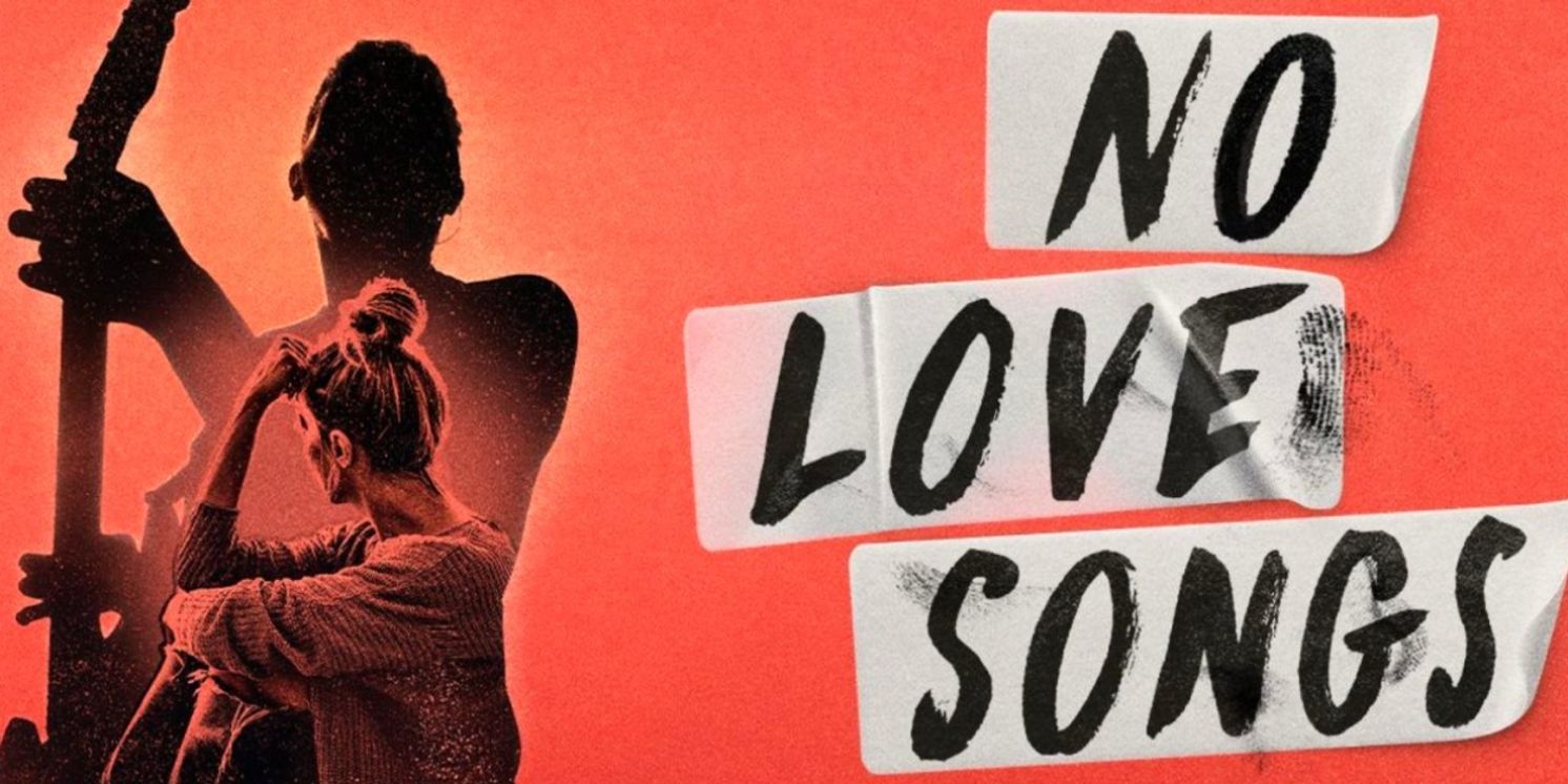 Musical NO LOVE SONGS Returns To Dundee Rep Theatre In 2024  Image