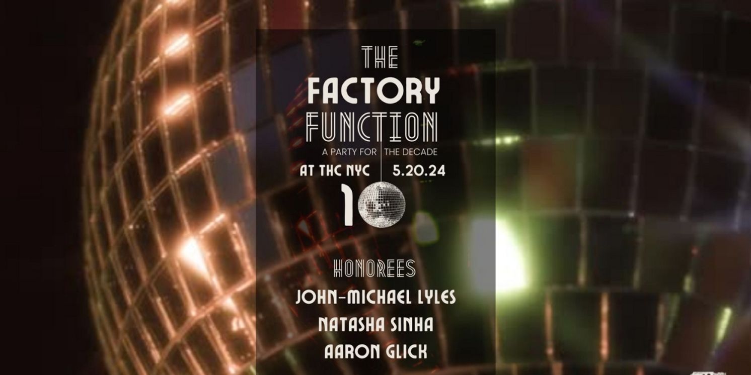 Musical Theatre Factory to Honor John-Michael Lyles & More 10th Anniversary Gala  Image