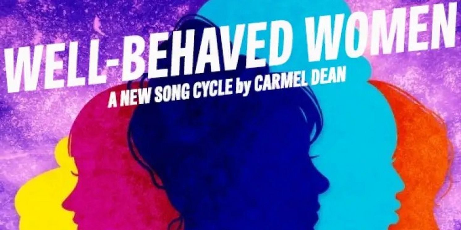 MusicalFare To Present WELL-BEHAVED WOMEN On The Premier Cabaret Stage  Image