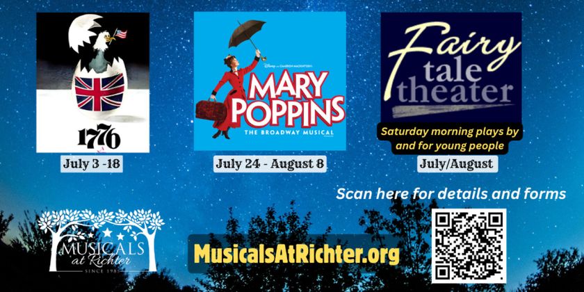 Musicals at Richter to Hold Auditions for 1776 and MARY POPPINS in Danbury Photo