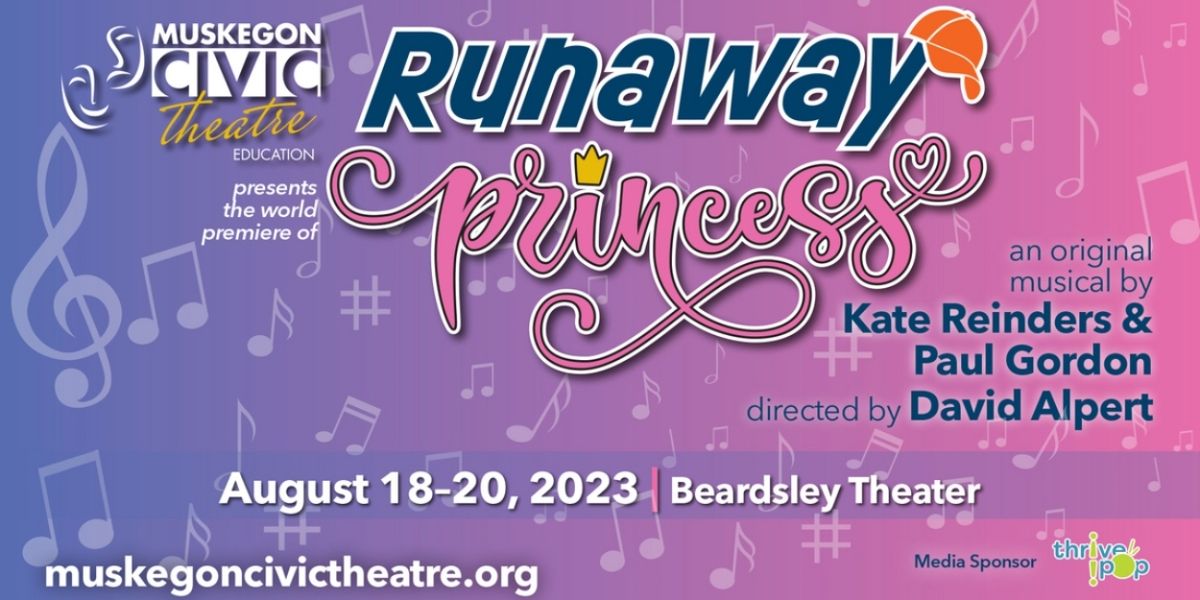 David Alpert, Kate Reinders & Paul Gordon to Bring New Children's Musical to Muskegon Civic Theatre