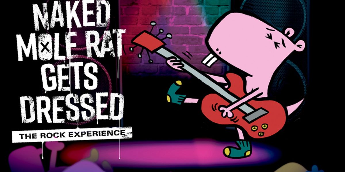 NAKED MOLE RAT GETS DRESSED: THE ROCK EXPERIENCE Opens This Month at Virginia Repertory Theatre