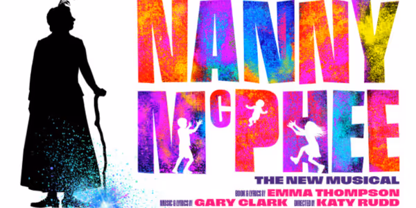 NANNY MCPHEE Musical by Emma Thompson to Open in London in Summer 2027 Photo