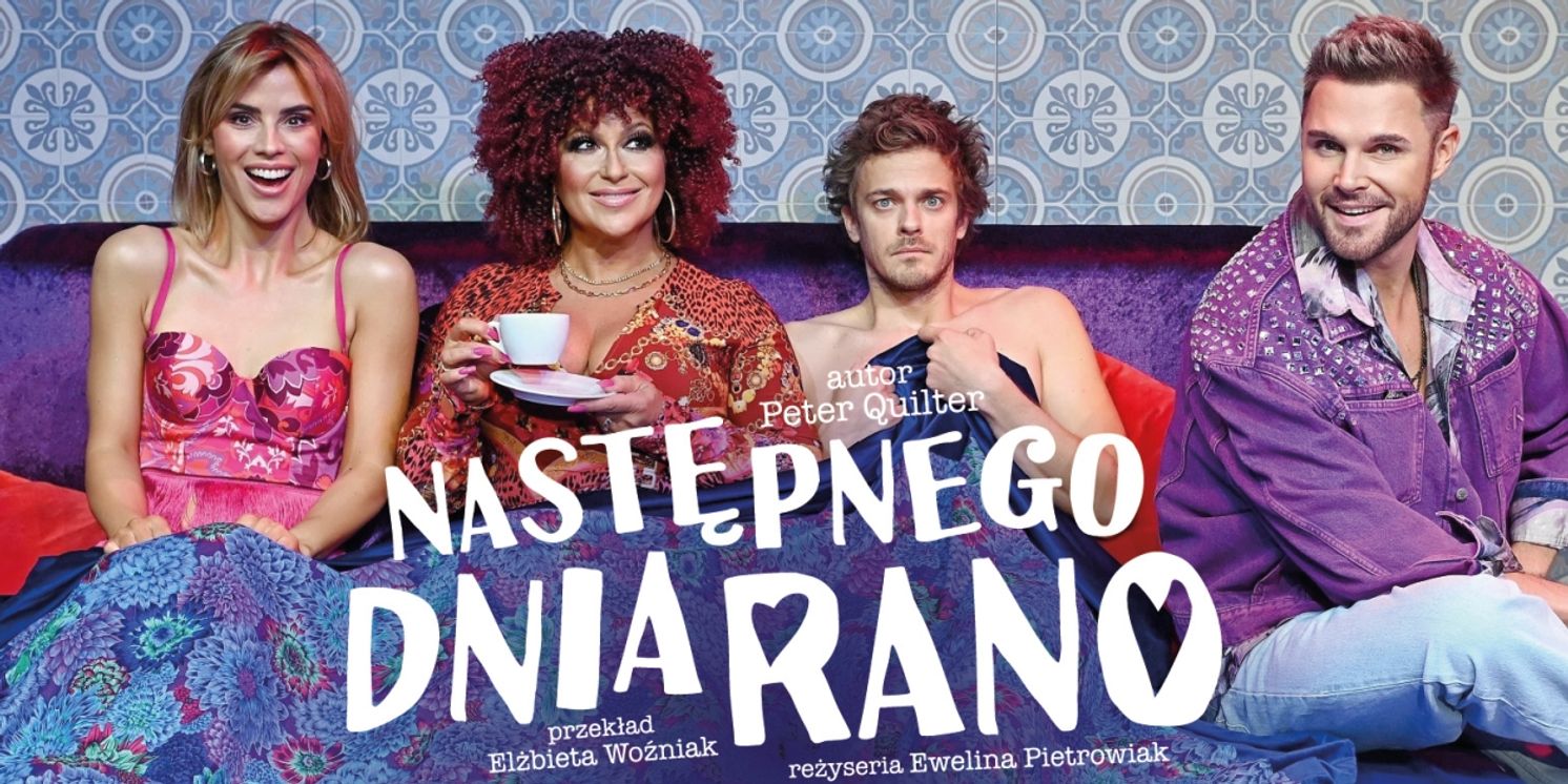 NASTĘPNEGO DNIA RANO Comes to Teatr Capitol Warsaw  Image