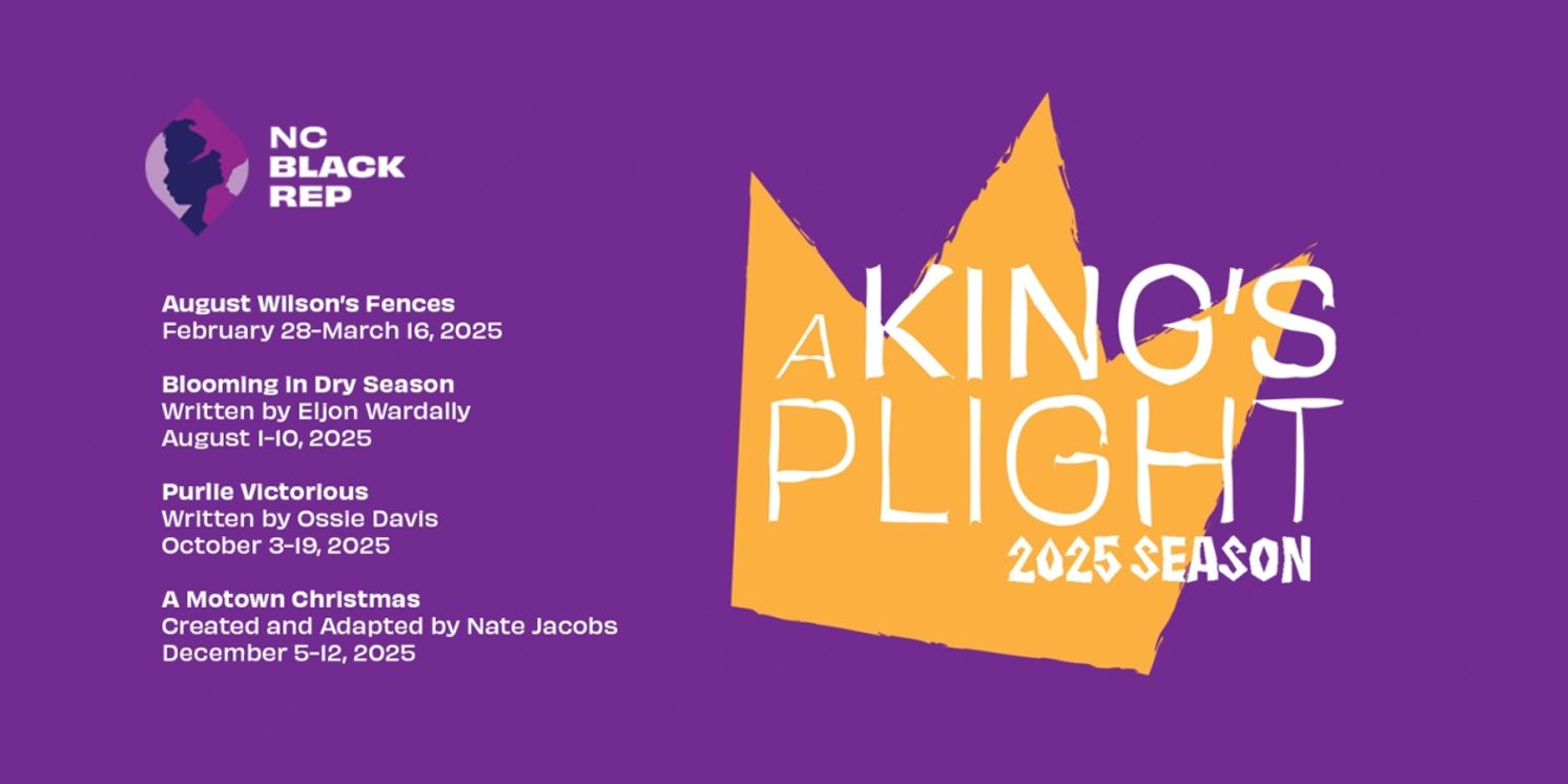 The North Carolina Black Repertory Company Unveils 2025 Season Featuring FENCES & More  Image