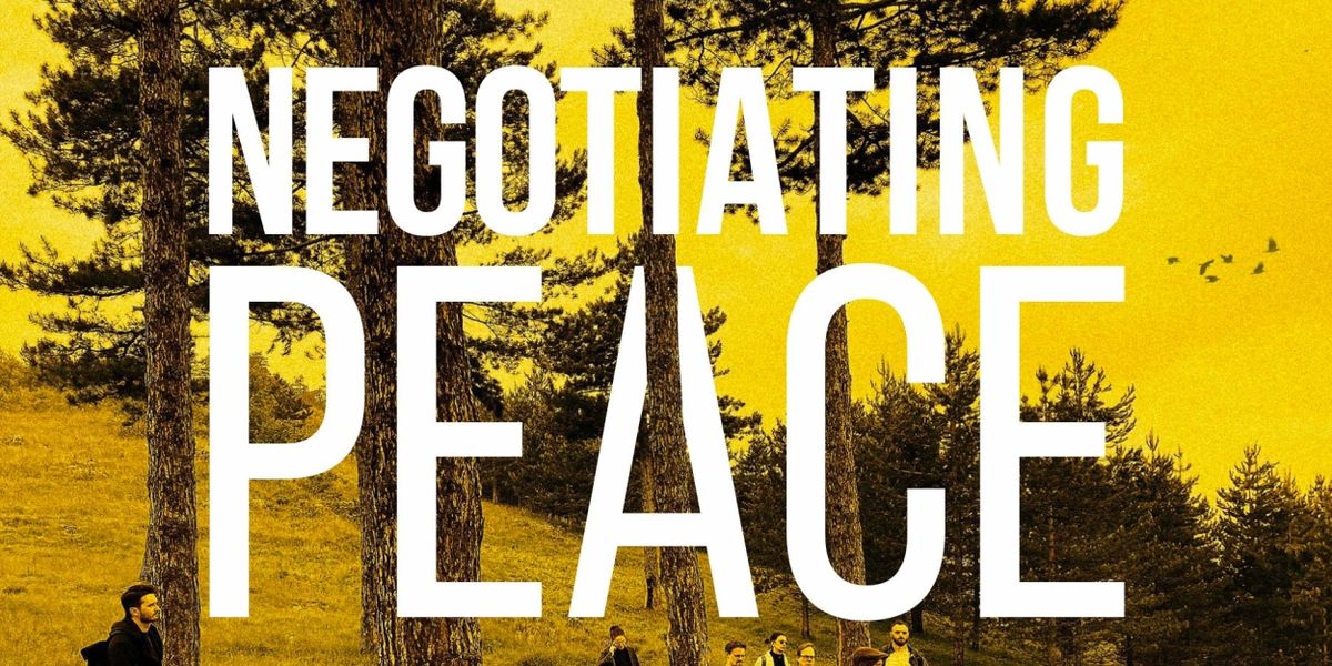 NEGOTIATING PEACE Will Embark on Tour