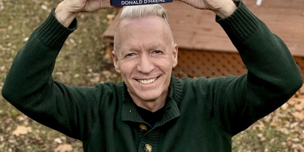 Actor and Author Donald D'Haene Releases New Memoir, NO ONE WANTS TO READ THAT YOU'RE HAPPY