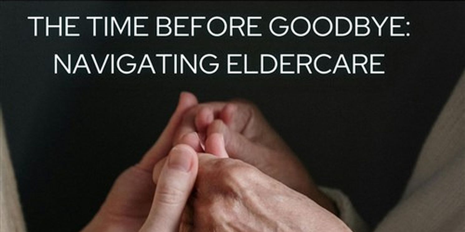 New Hampshire Theatre Project to Present THE TIME BEFORE GOODBYE As Part of ELEPHANT-IN-THE-ROOM SERIES  Image