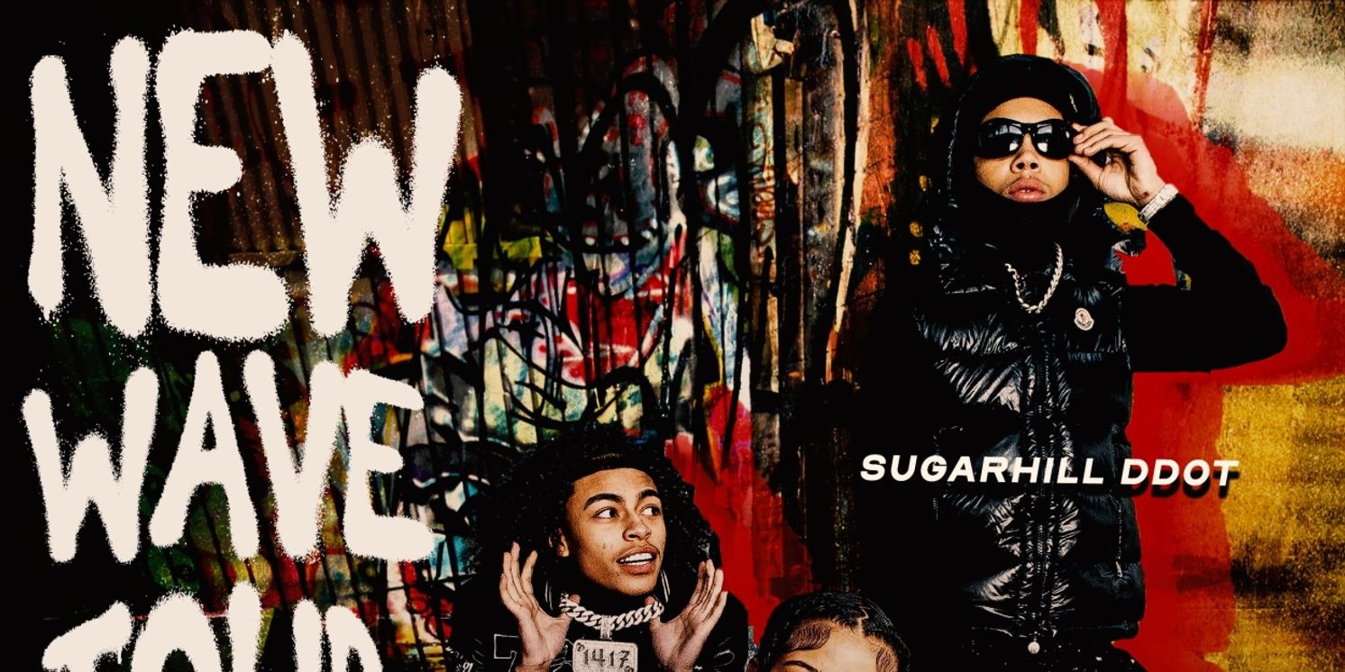 New Wave Tour 2025 to Feature DD Osama, Sugarhill Ddot, & STAR BANDZ  Image
