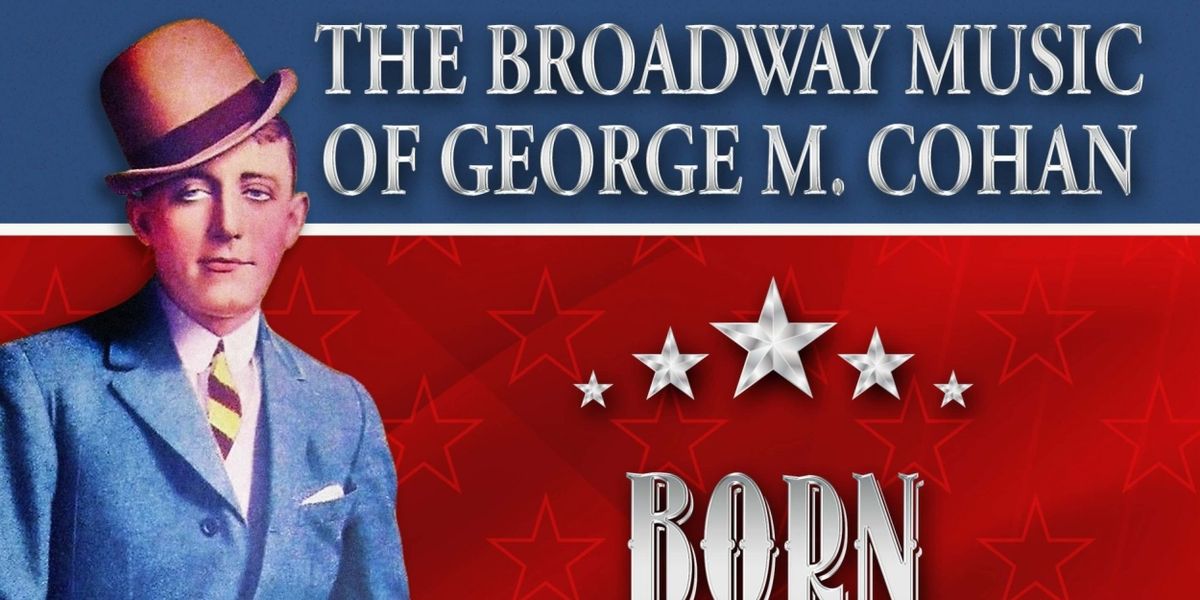 Joel Grey, Lesli Margherita, And More Join A George M. Cohan Celebration at La Mirada Theatre