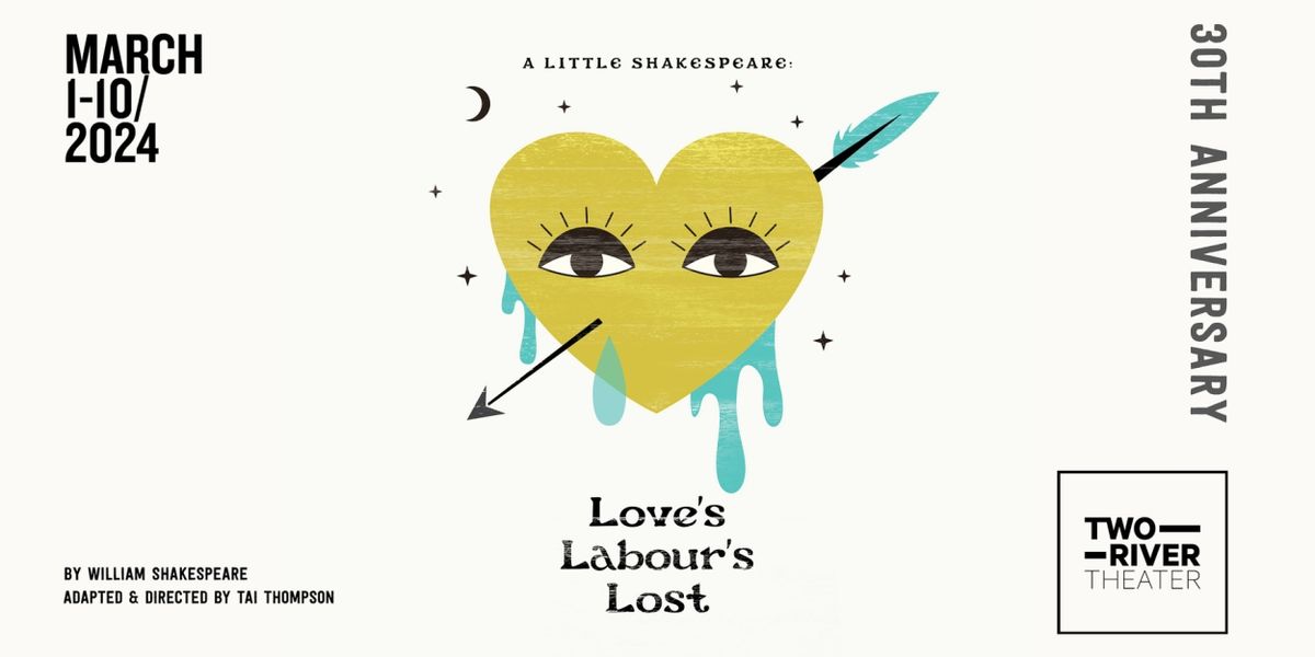 Two River's A Little Shakes Program to Return With LOVE'S LABOUR'S LOST