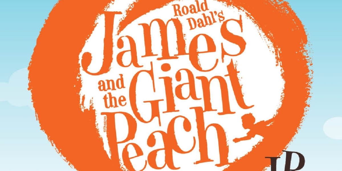WYO Theater To Welcome JAMES AND THE GIANT PEACH JR. In June