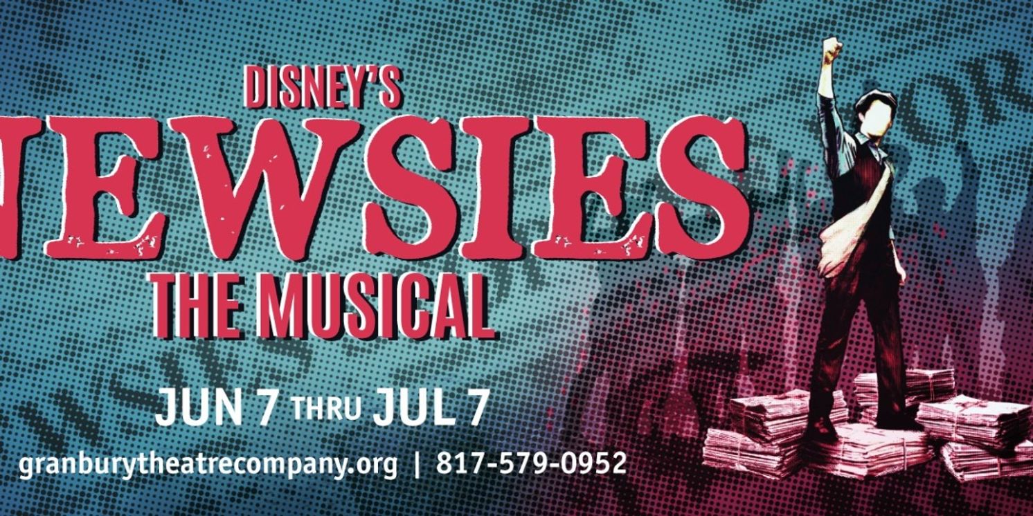 NEWSIES Comes to Granbury Theatre Company This Month  Image
