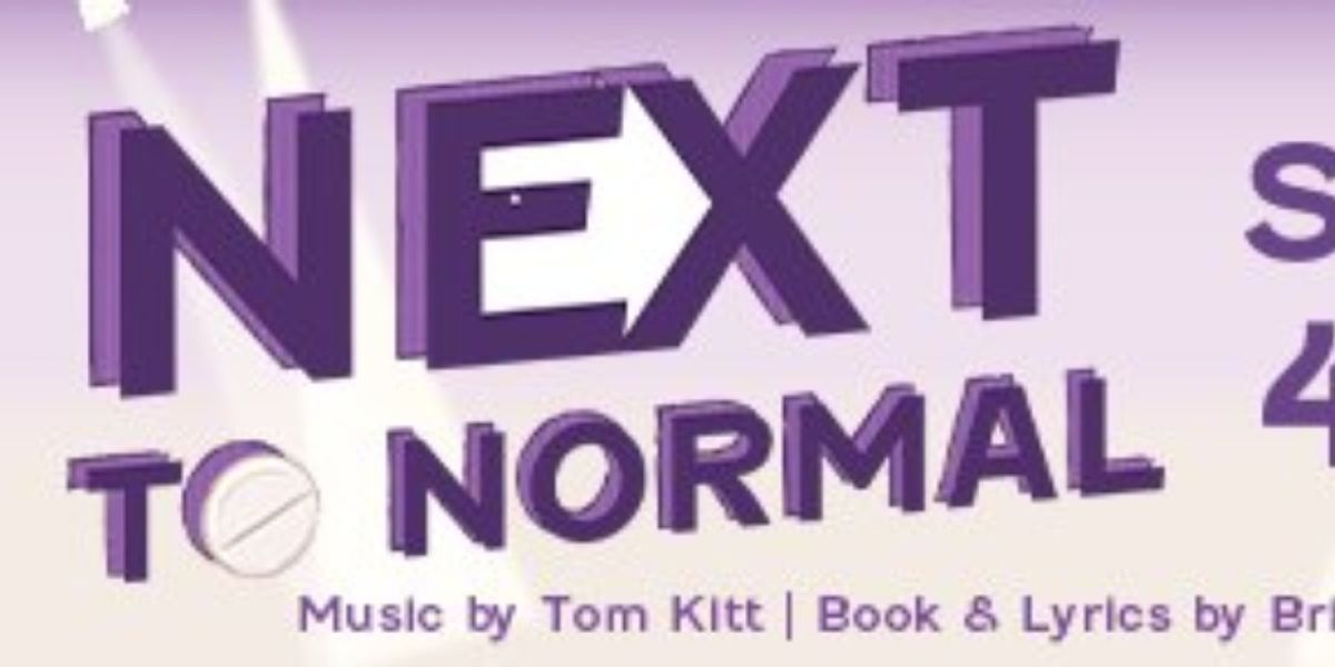NEXT TO NORMAL Will Open 2025–26 Season At Constellation Stage & Screen