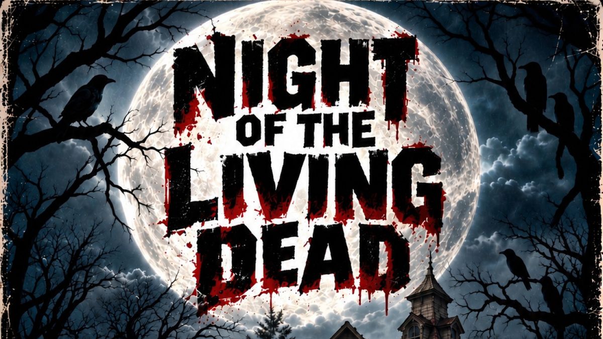 NIGHT OF THE LIVING DEAD to Open at Lone Star College-North Harris