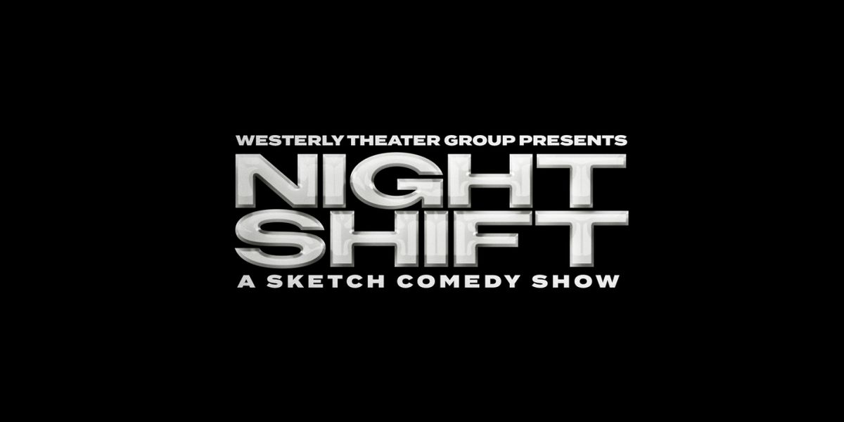 NIGHT SHIFT: Three-Night Sketch Comedy Event Coming to Fair Park Studio