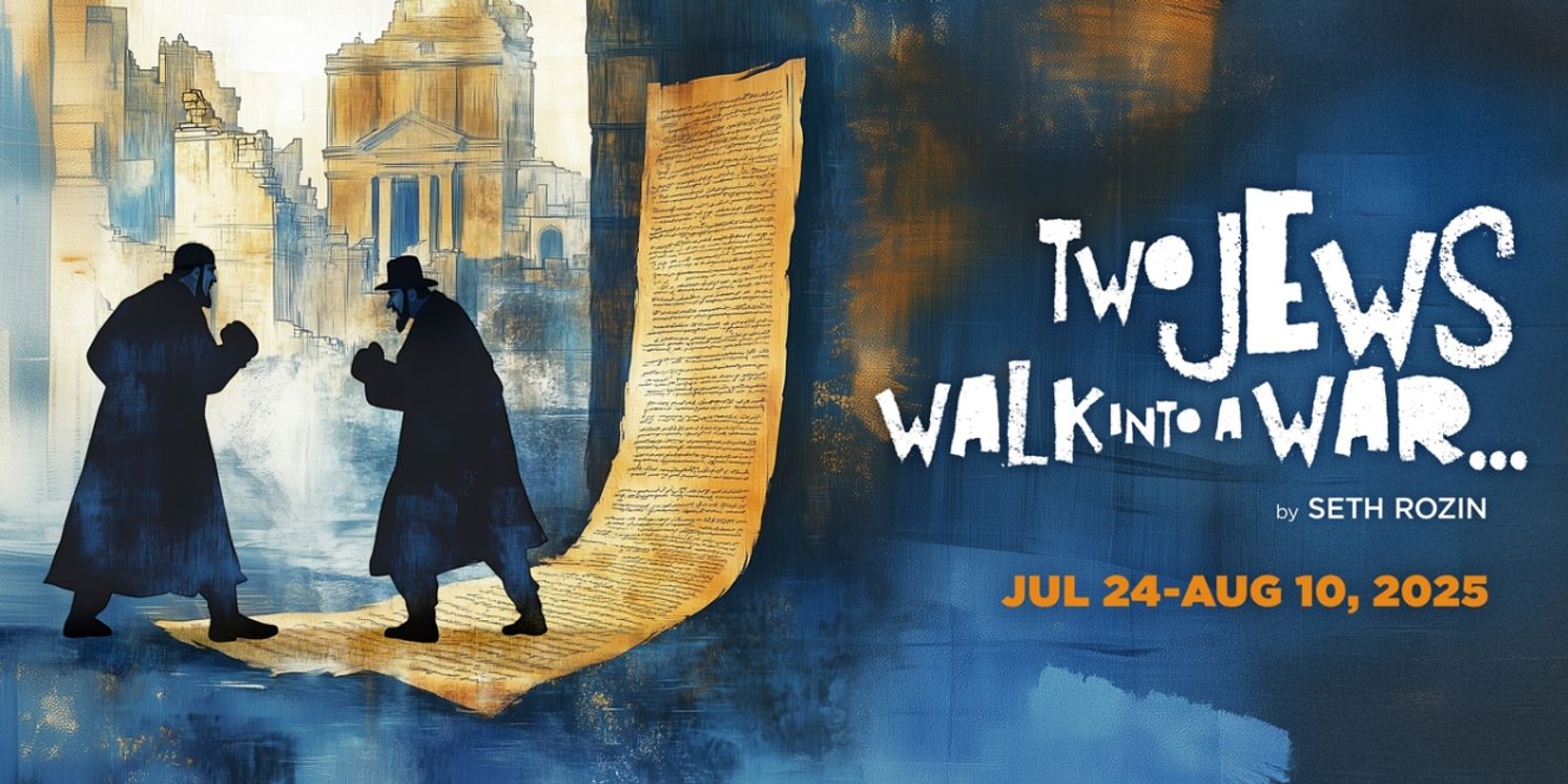 TWO JEWS WALK INTO A WAR to be Presented at NJT This Summer  Image