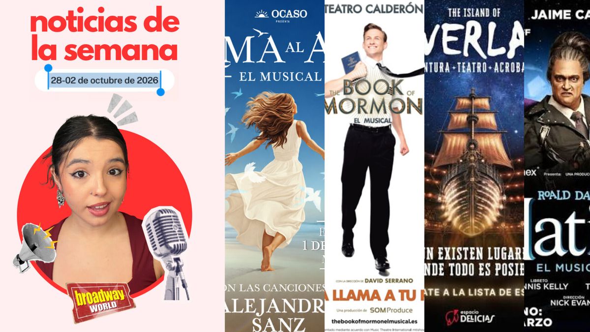 NOTICIAS DE LA SEMANA: Estreno de EL ALMA AL AIRE, MAMMA MÍA! en Barcelona y más