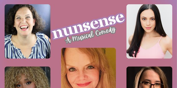 NUNSENSE to Close Out Season 43 at Roxy Regional Theatre in Clarksville Photos