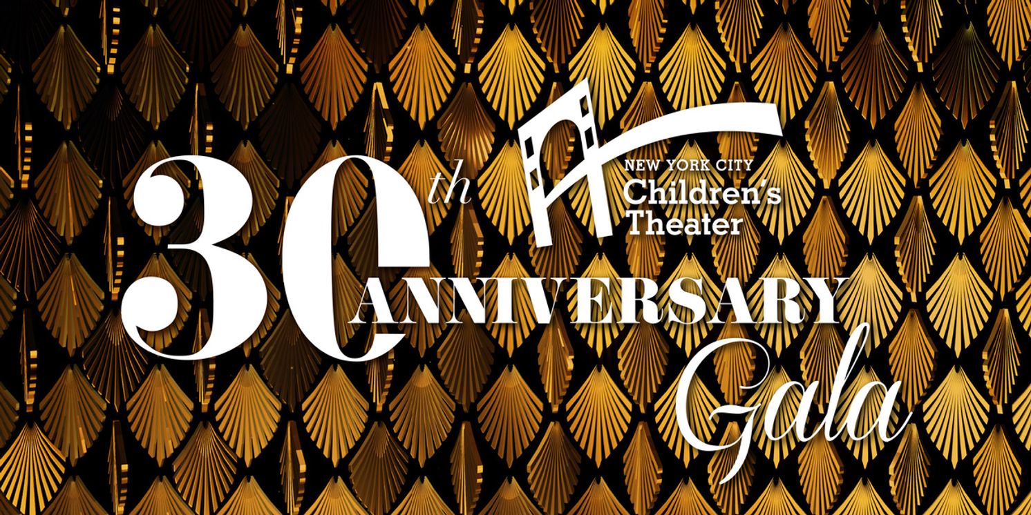 New York City Children's Theater To Celebrate 30th Anniversary With 2026 Gala  Image