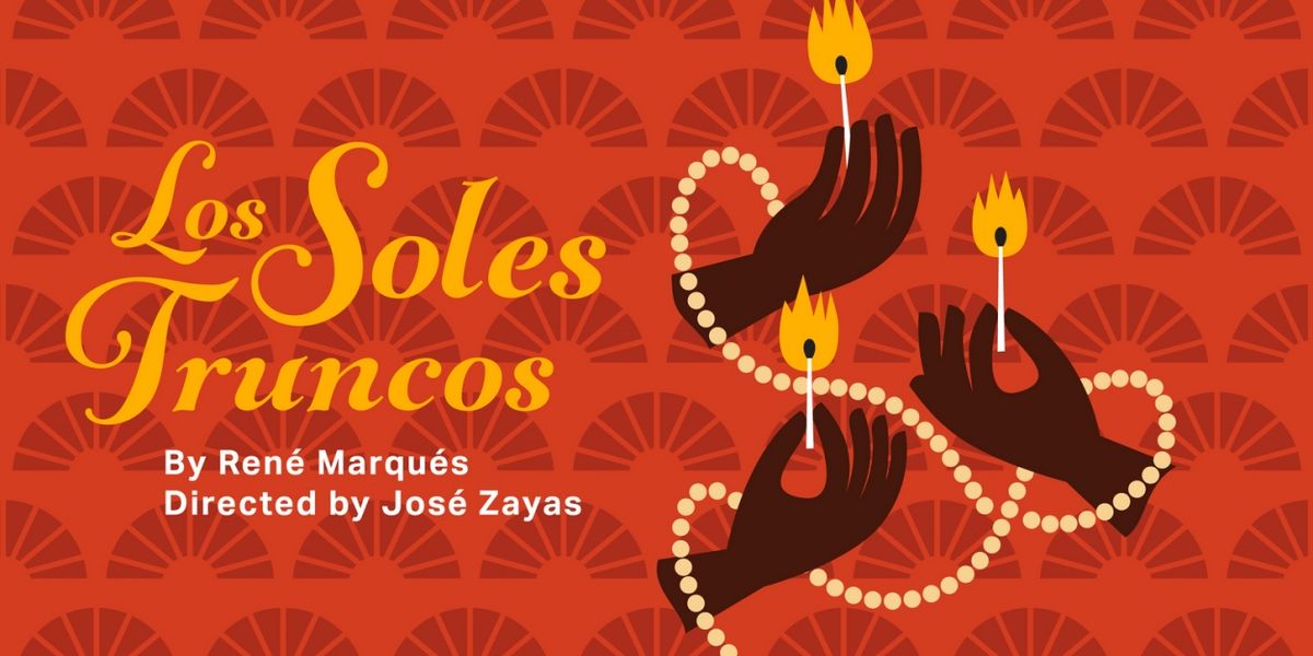 René Marqués LOS SOLES TRUNCOS to be Presented at Repertorio in February