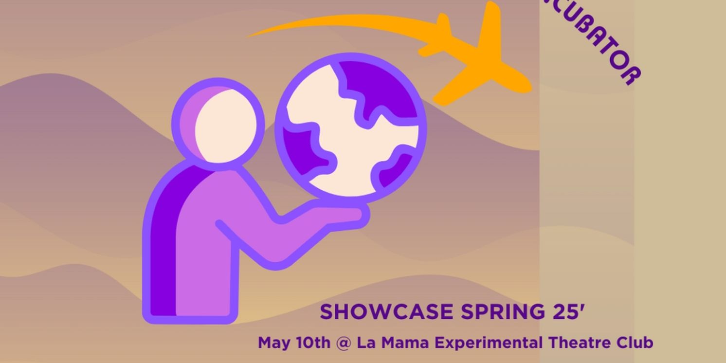 NYU International Student Arts Incubator Showcase to Take Place at LaMaMa  Image