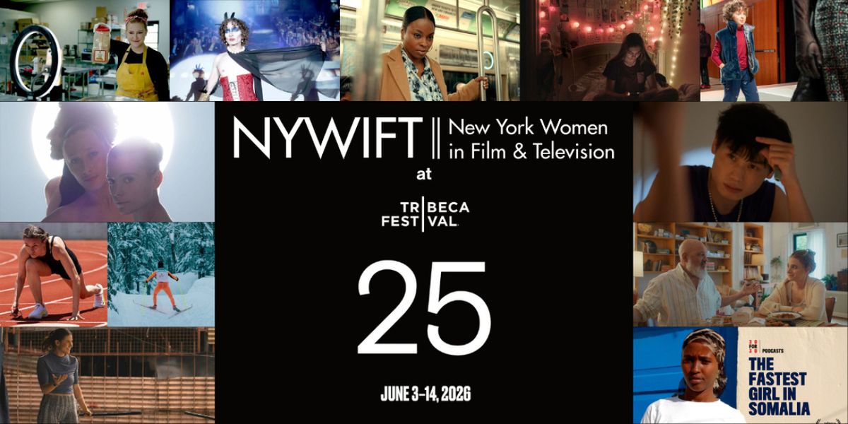 NYWIFT Reveals 17 Member Projects Selected for 2026 Tribeca Festival