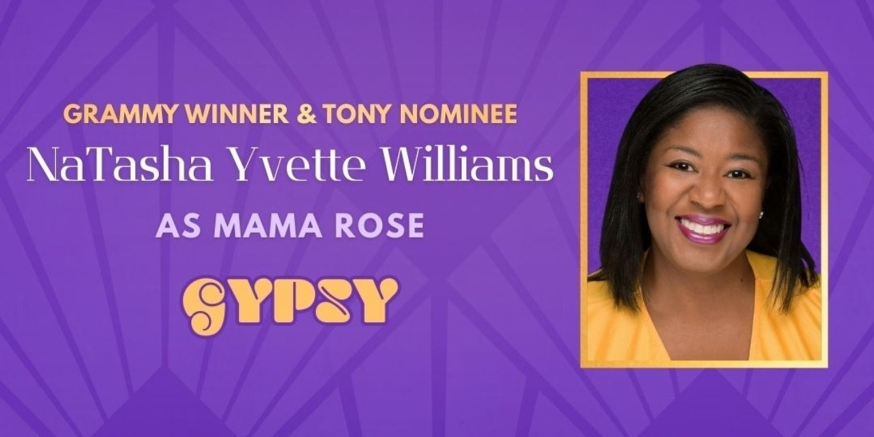 NaTasha Yvette Williams To Star As Mama Rose In GYPSY at Opera House Theatre Company