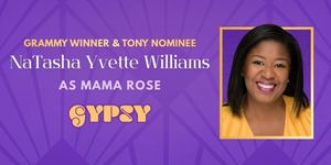 NaTasha Yvette Williams To Star As Mama Rose In GYPSY at Opera House Theatre Company