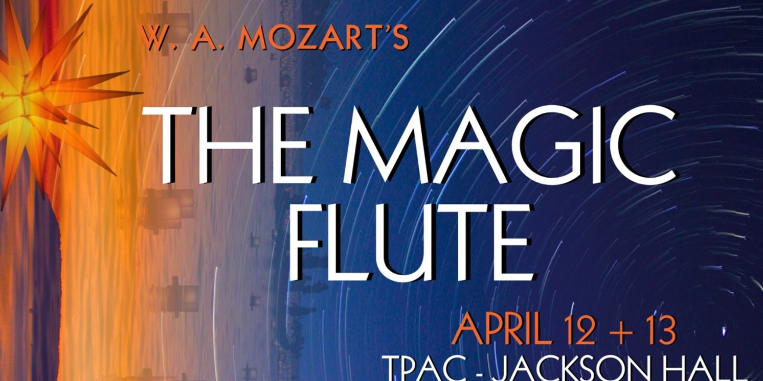 Nashville Opera Will Perform Mozart's THE MAGIC FLUTE  Image