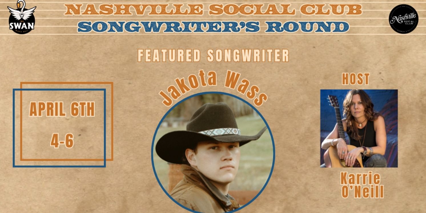 Nashville Social Club's Swan Music Hall Hosts Songwriter's Round Featuring Jakota Wass  Image