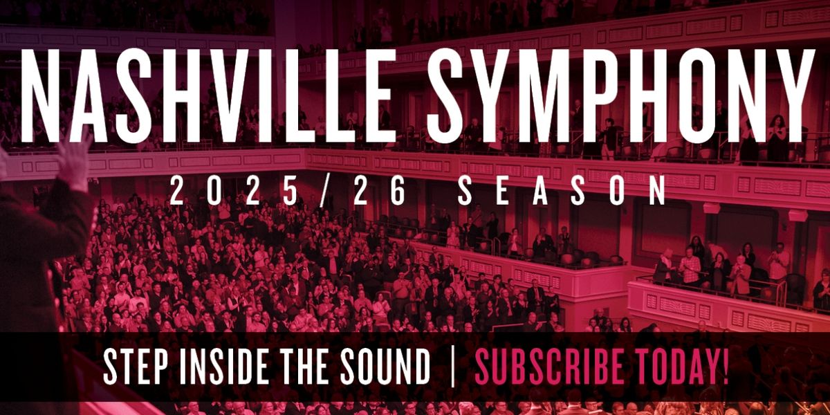 Nashville Symphony Announces 2025/26 Season