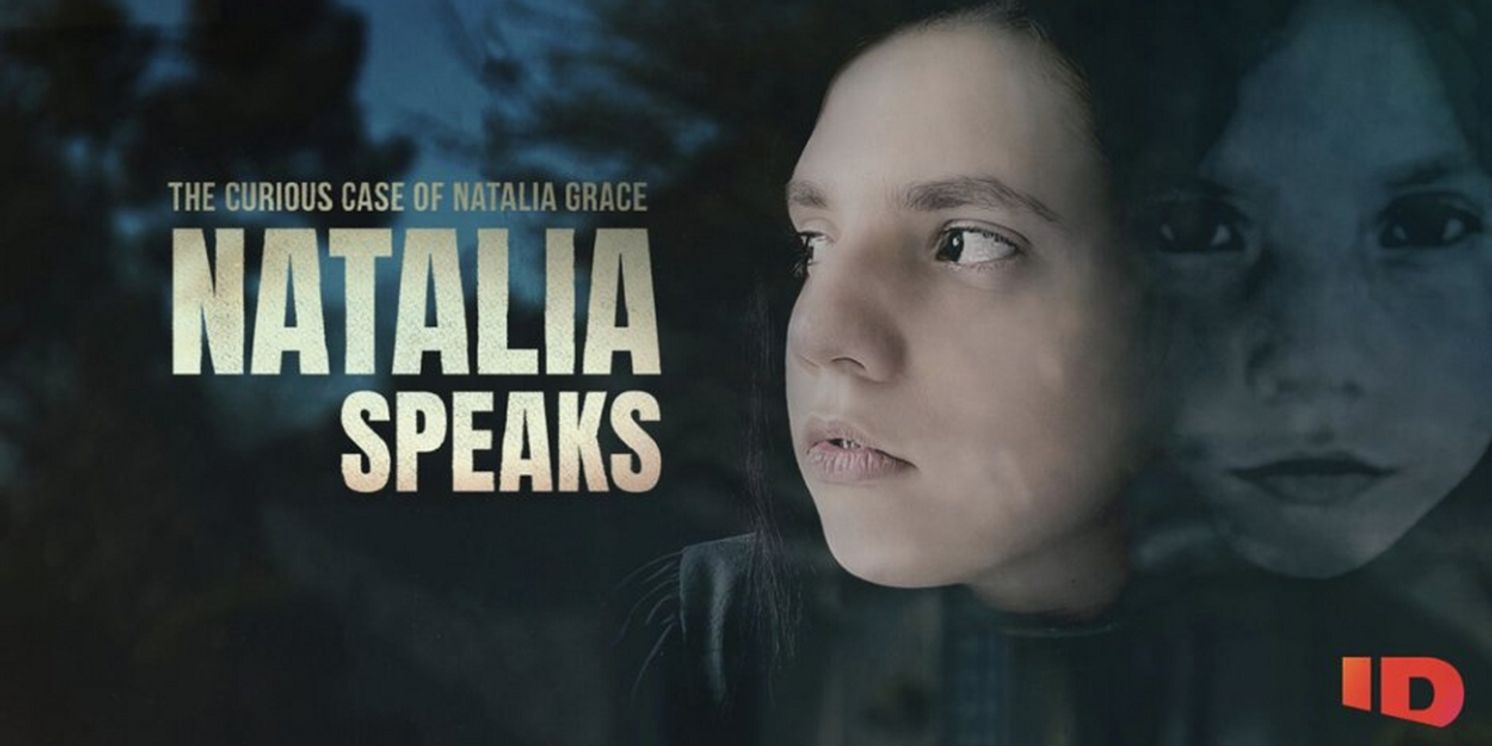Natalia Grace Speaks Out in New ID Six-Part Docuseries  Image