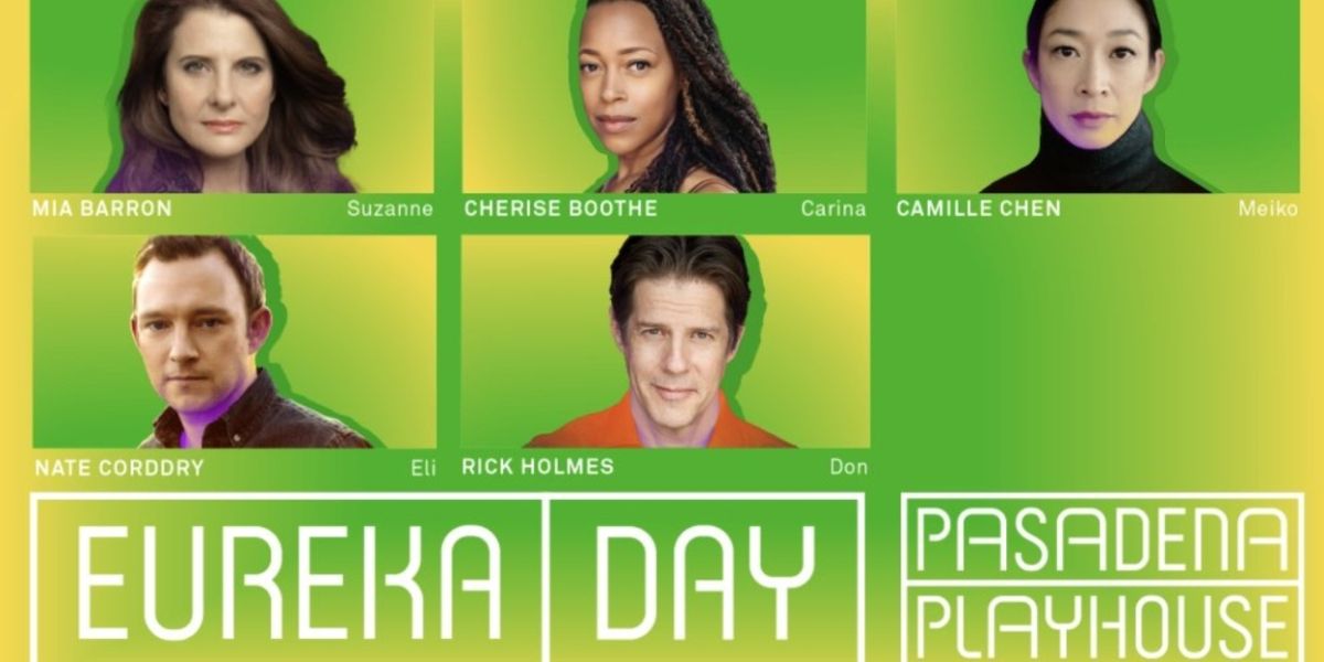 Nate Corddry, Mia Barron and More to Star in EUREKA DAY at Pasadena Playhouse