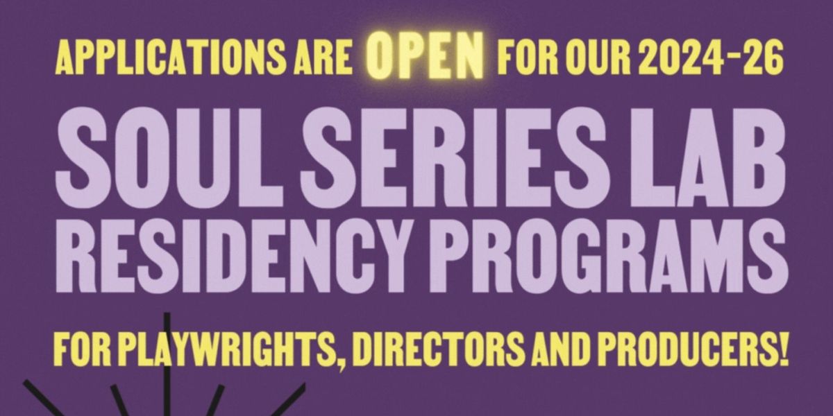 National Black Theatre Opens Applications for 2024-2026 SOUL SERIES L.A.B. PROGRAMS