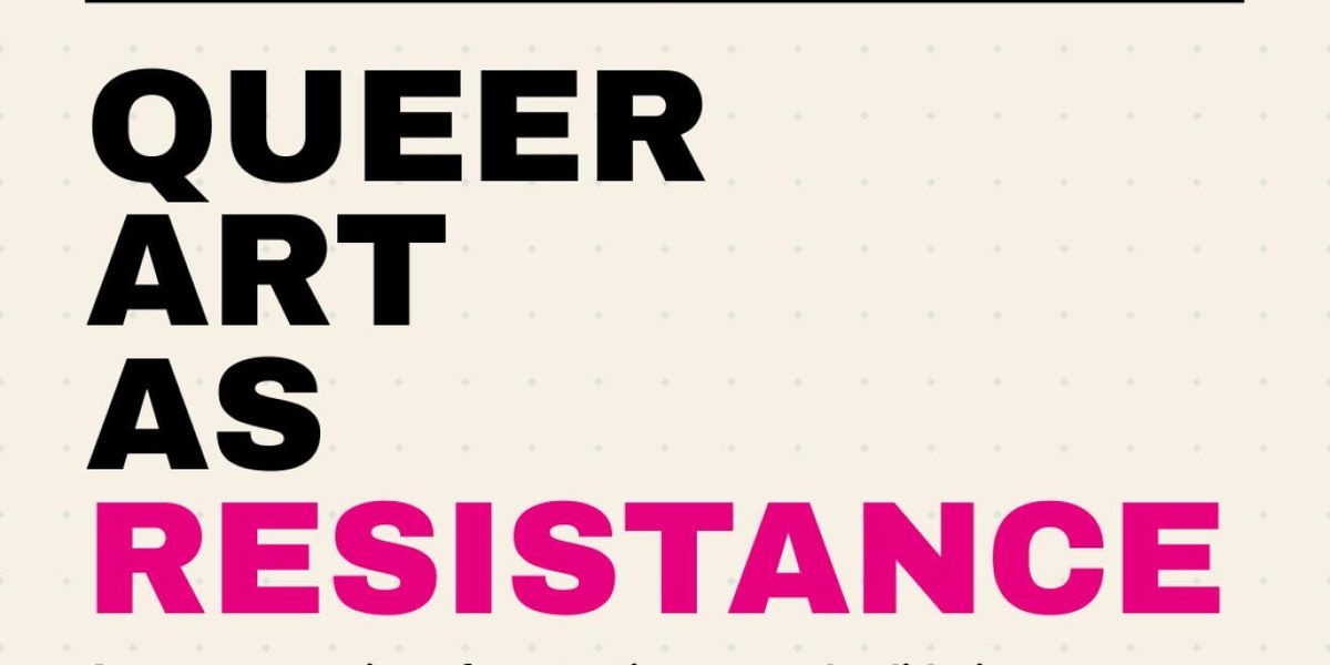 National Queer Theater to Present Free QUEER ART AS RESISTANCE Pop-Up
