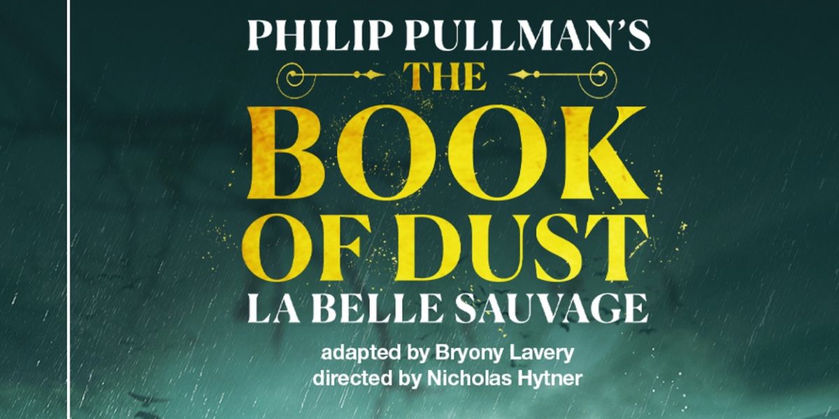 National Theater Live: THE BOOK OF DUST To Screen At Performing Arts in Cinema This Month