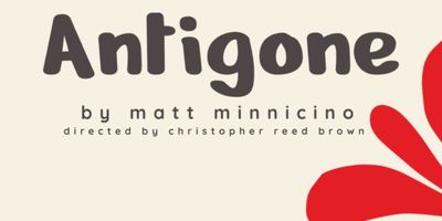 New ANTIGONE Adaptation to Receive Free Staged Reading from No Stone Theatre Co. Photo