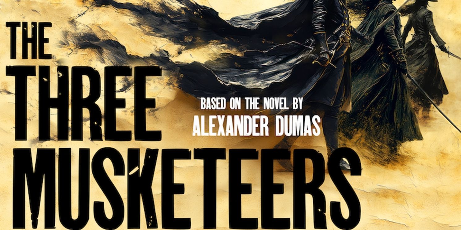New Adaptation THE THREE MUSKETEERS To Have World Premiere At Theater 86  Image
