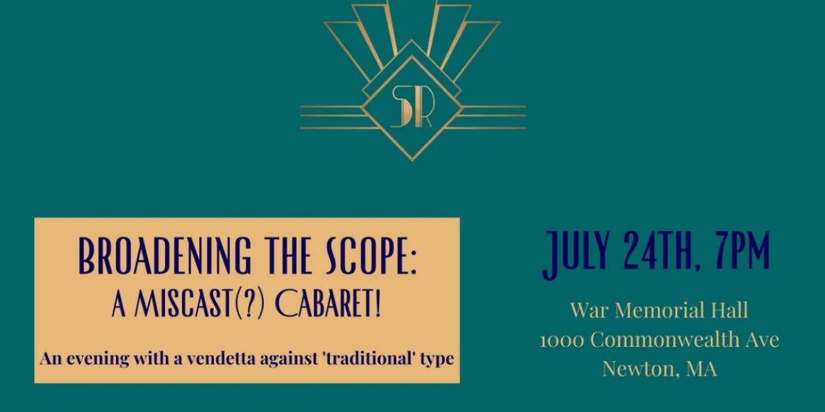 Sullivan Rep to Present BROADENING THE SCOPE: A MISCAST(?)  CABARET! as Fundraiser for New Boston Theater Company